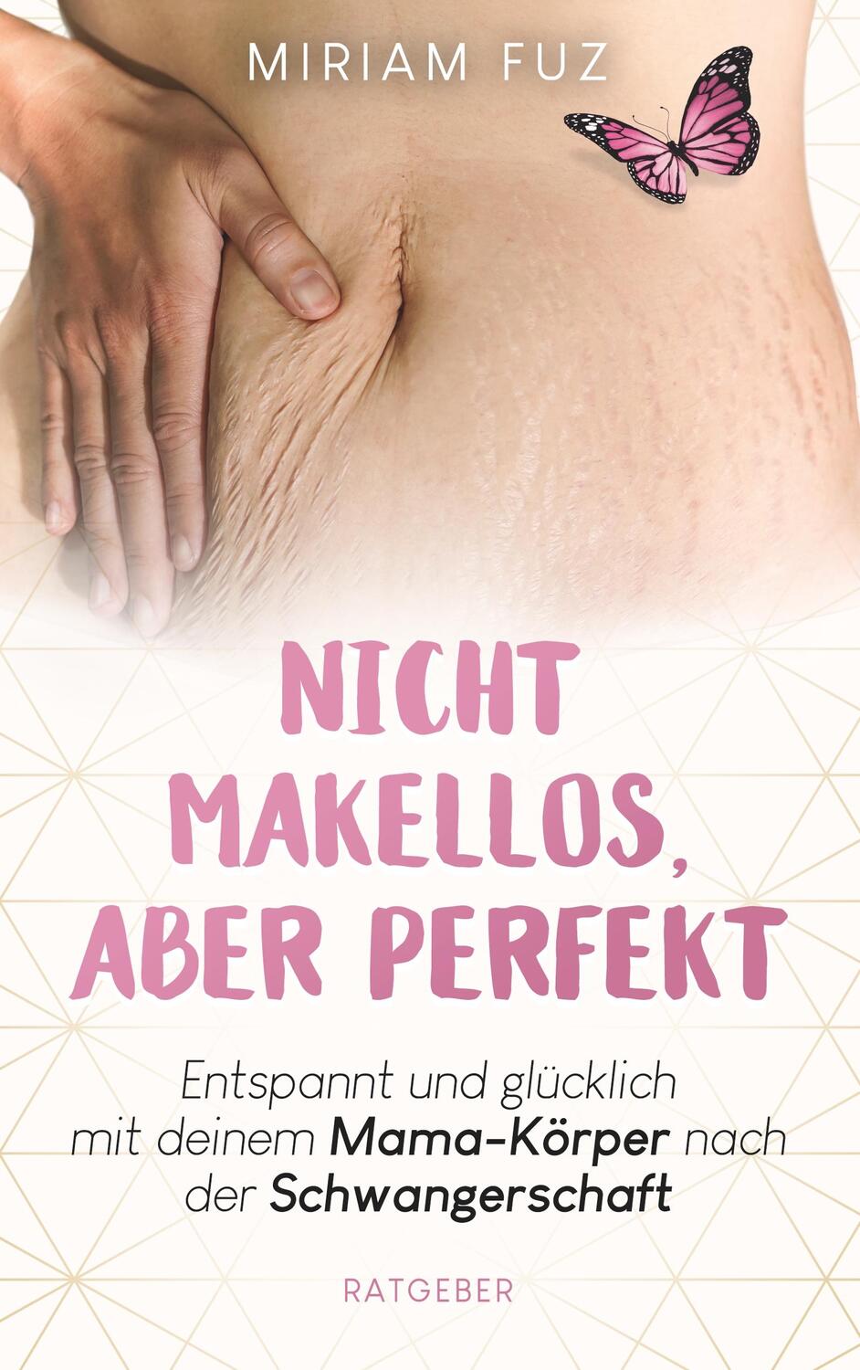Cover: 9783750408579 | Nicht makellos, aber perfekt | Miriam Fuz | Taschenbuch