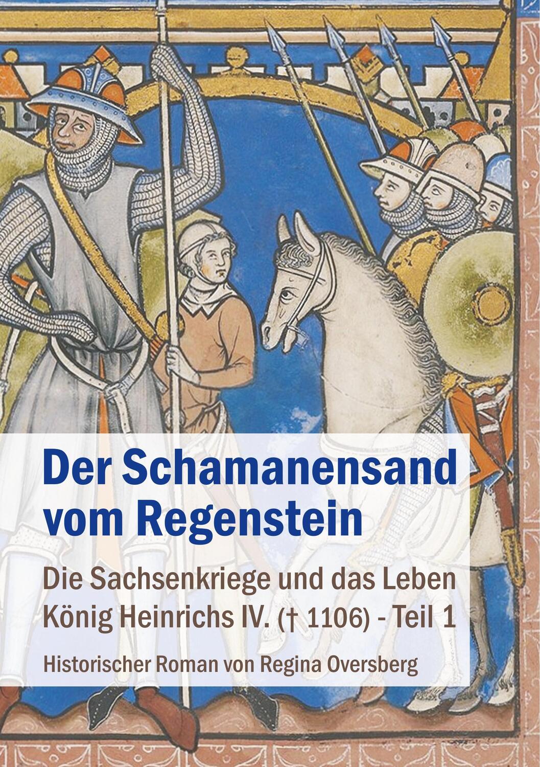 Cover: 9783943519419 | Der Schamanensand vom Regenstein | Regina Oversberg | Taschenbuch