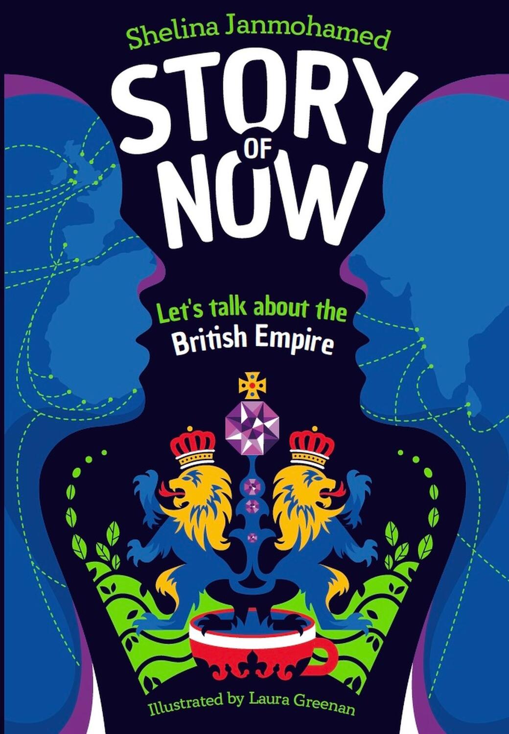 Cover: 9781803381442 | Story of Now | Let's Talk about the British Empire | Janmohamed | Buch
