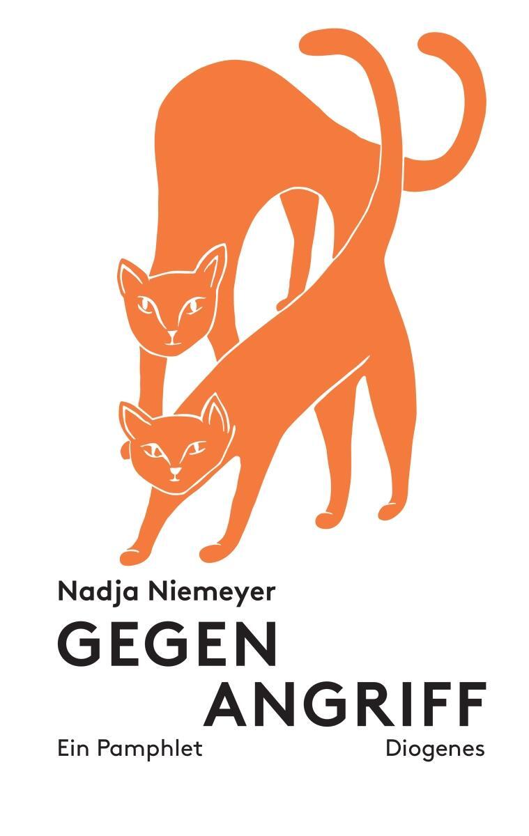 Cover: 9783257071832 | Gegenangriff | Ein Pamphlet | Nadja Niemeyer | Buch | Deutsch | 2022
