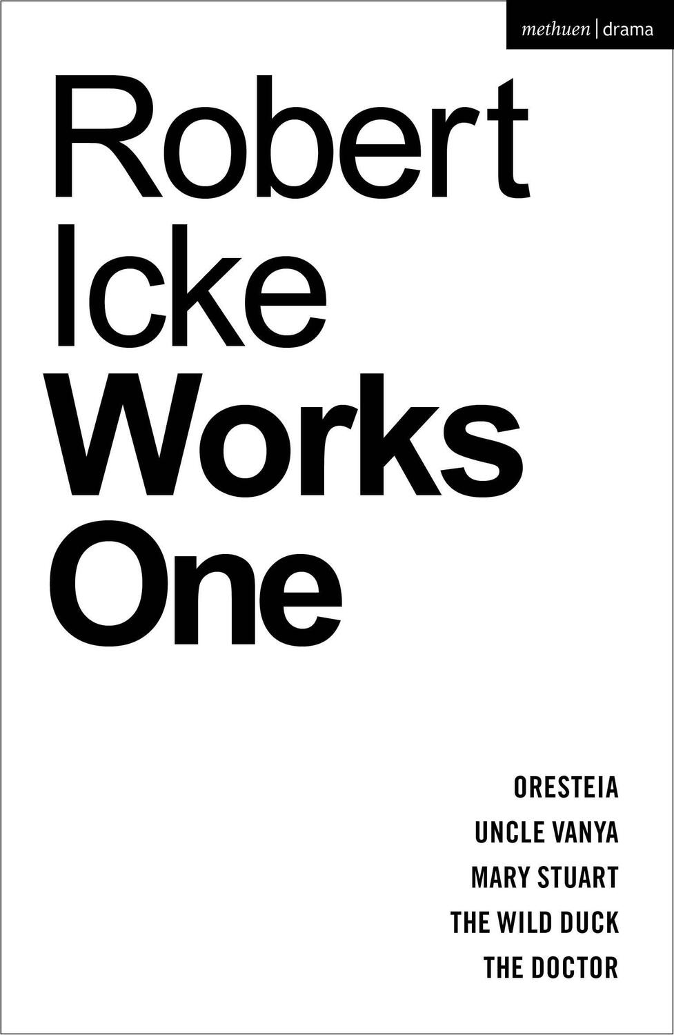 Cover: 9781350407299 | Robert Icke: Works One | Robert Icke | Taschenbuch | Englisch | 2023