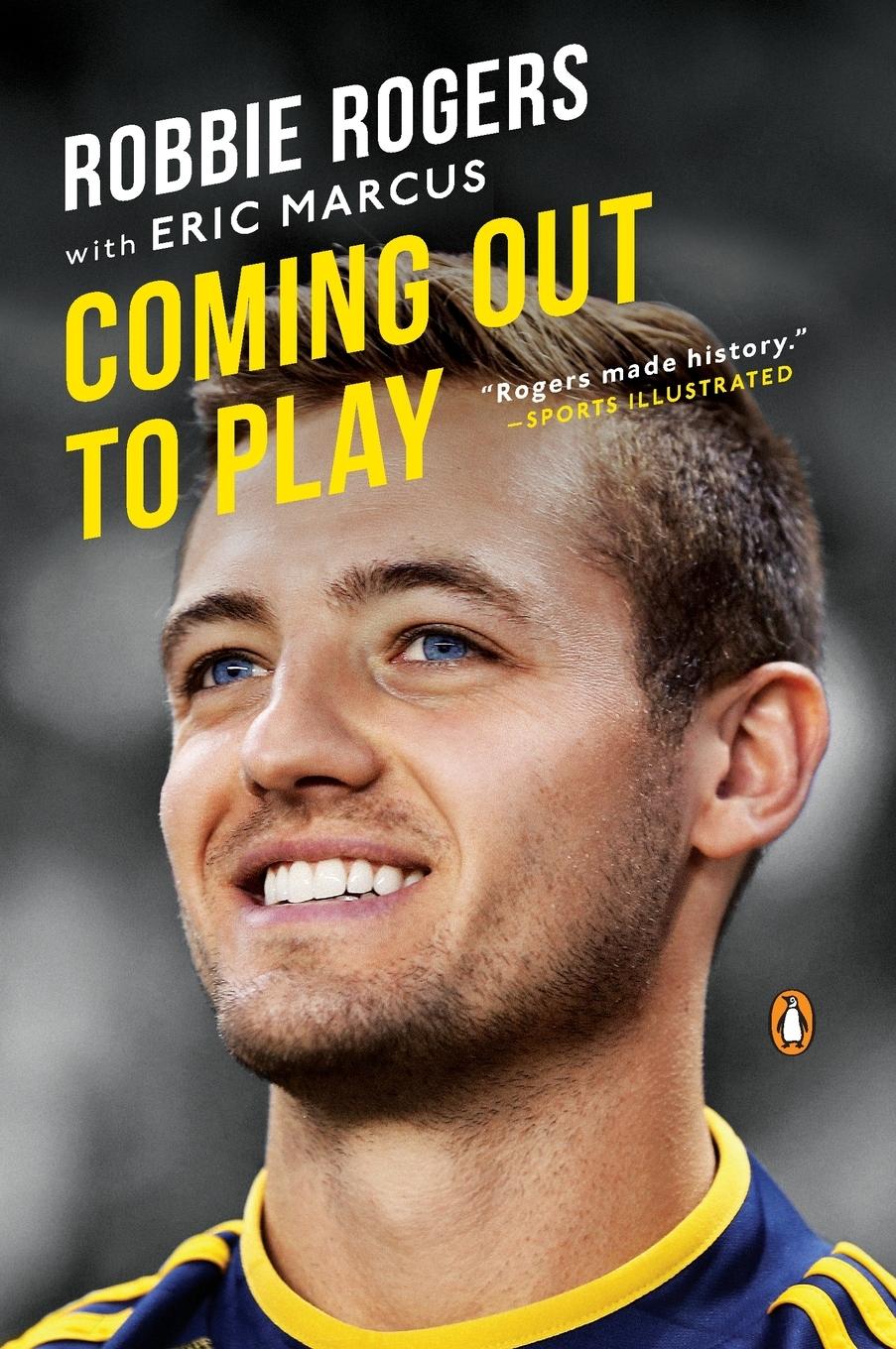 Cover: 9780143126614 | Coming Out to Play | Robbie Rogers (u. a.) | Taschenbuch | Englisch