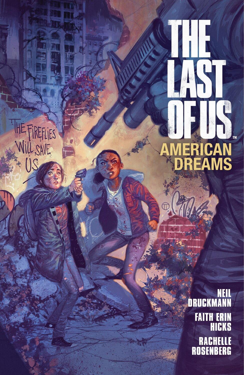 Cover: 9781616552121 | The Last Of Us: American Dreams | American Dreams | Faith Erin Hicks