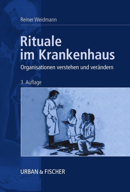 Cover: 9783437313585 | Rituale im Krankenhaus | Rainer Weidmann | Taschenbuch | X | Deutsch