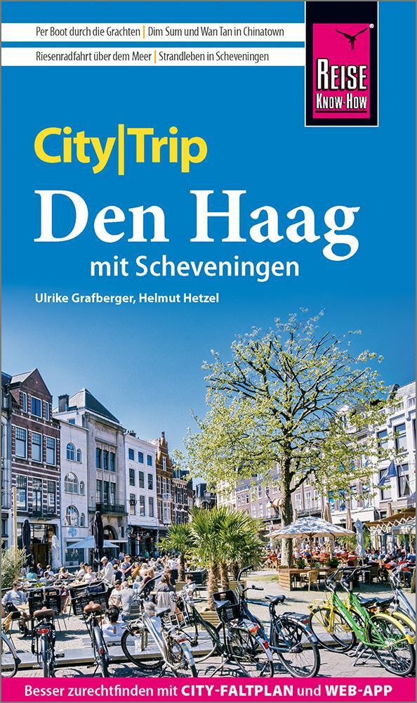 Cover: 9783831735594 | Reise Know-How CityTrip Den Haag mit Scheveningen | Hetzel (u. a.)
