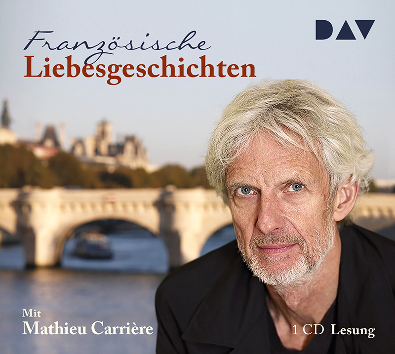 Cover: 9783862319992 | Französische Liebesgeschichten, 1 Audio-CD | Mathieu Carrière | CD