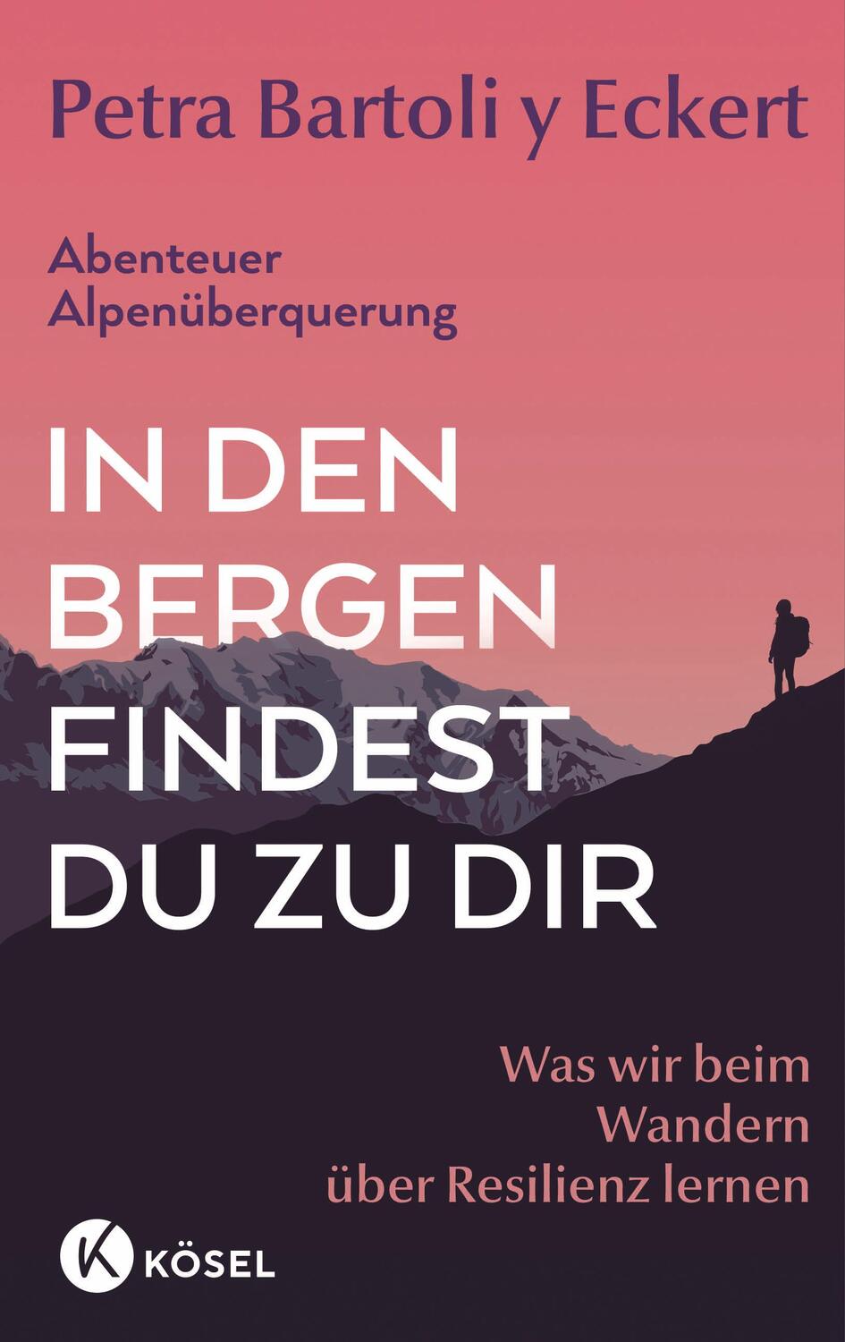 Cover: 9783466373062 | In den Bergen findest du zu dir | Petra Bartoli Y Eckert | Taschenbuch