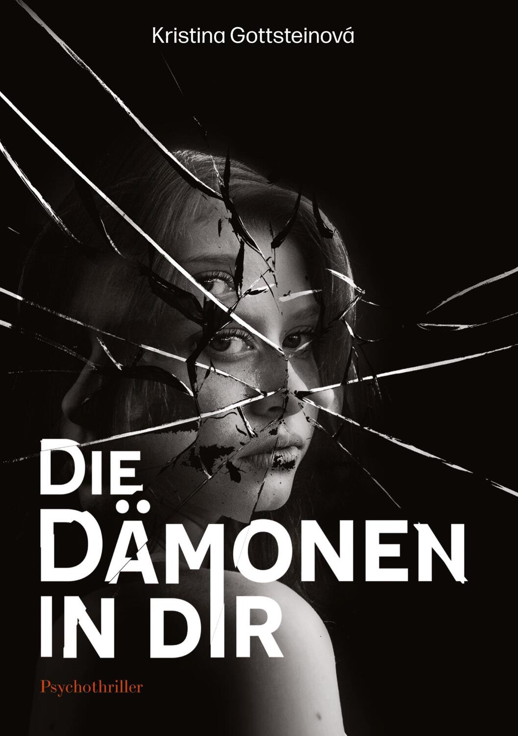 Cover: 9783347938335 | Die Dämonen in dir | Kristina Gottsteinová | Taschenbuch | Paperback