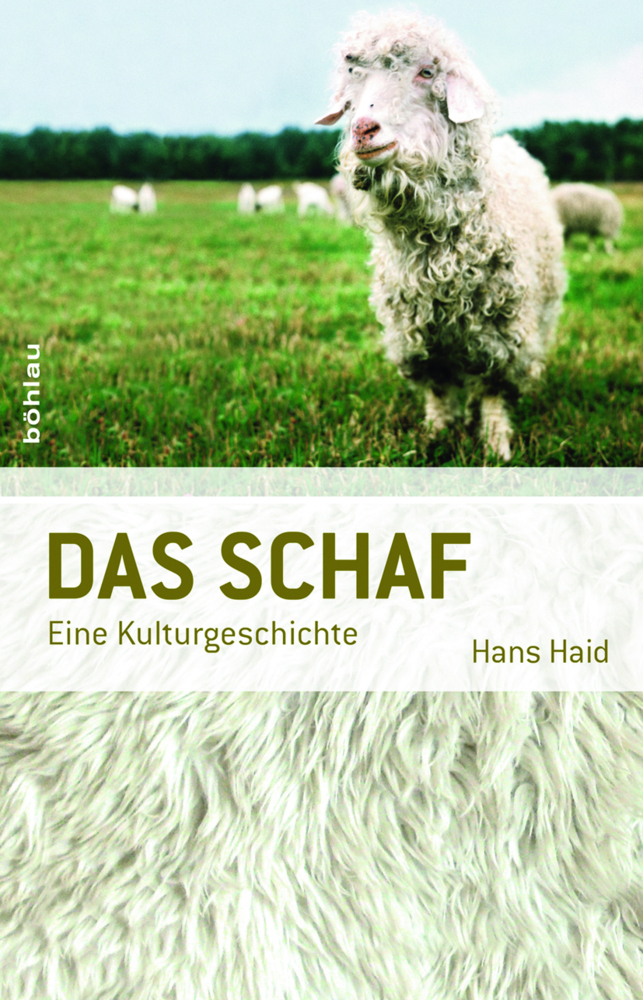 Cover: 9783205784425 | Das Schaf | Eine Kulturgeschichte | Pro Vita Alpina Hans Haid | Buch