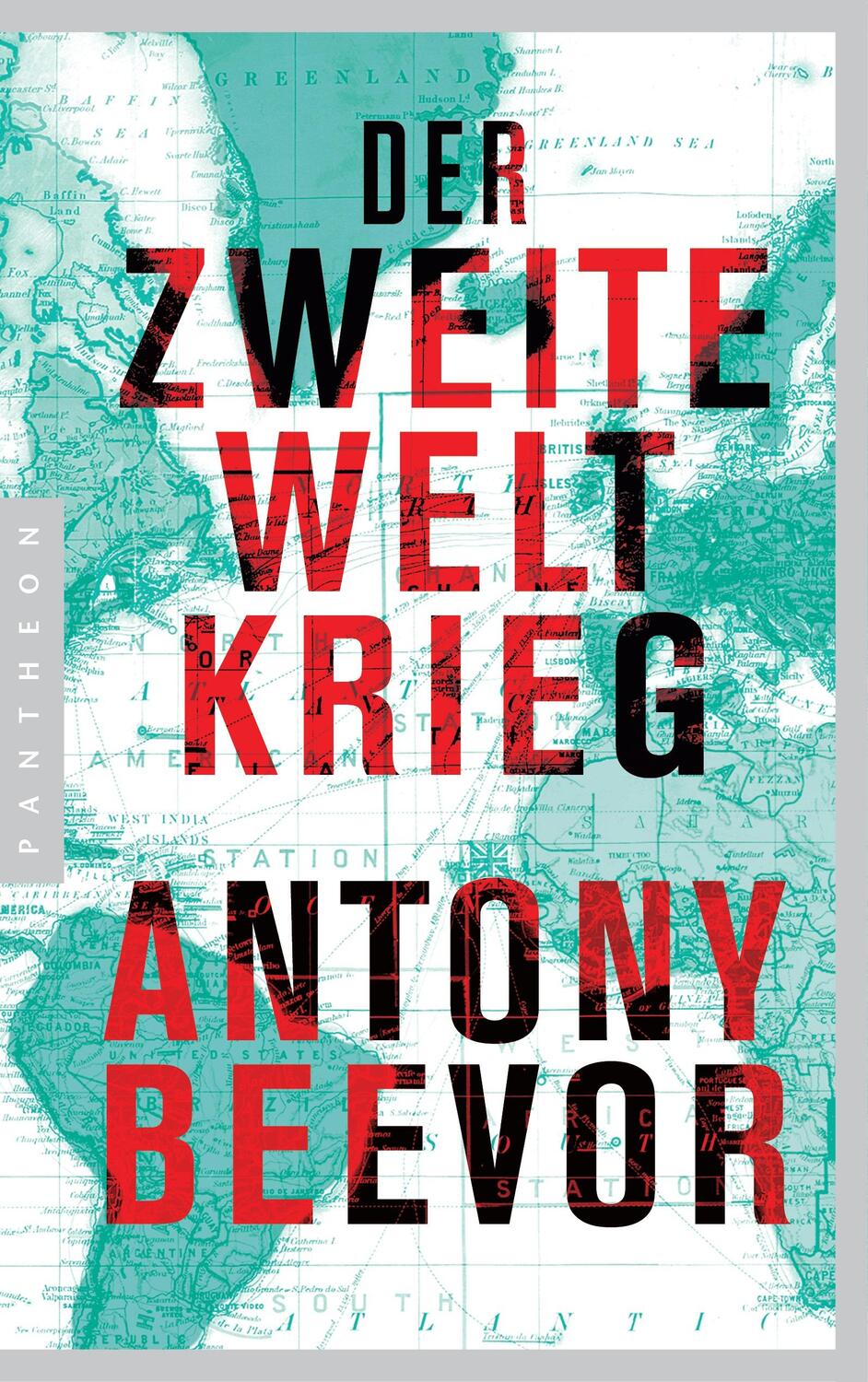Cover: 9783570552865 | Der Zweite Weltkrieg | Antony Beevor | Taschenbuch | Deutsch | 2016