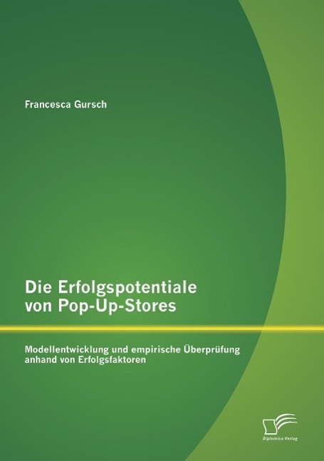 Cover: 9783842872653 | Die Erfolgspotentiale von Pop-Up-Stores: Modellentwicklung und...