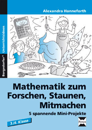 Cover: 9783834435965 | Mathematik zum Forschen, Staunen, Mitmachen, 3./4. Klasse | Hanneforth