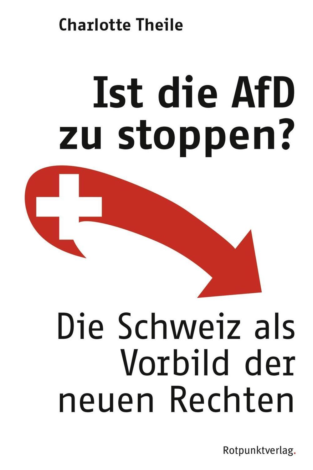 Cover: 9783858697509 | Ist die AfD zu stoppen? | Die Schweiz als Vorbild der neuen Rechten