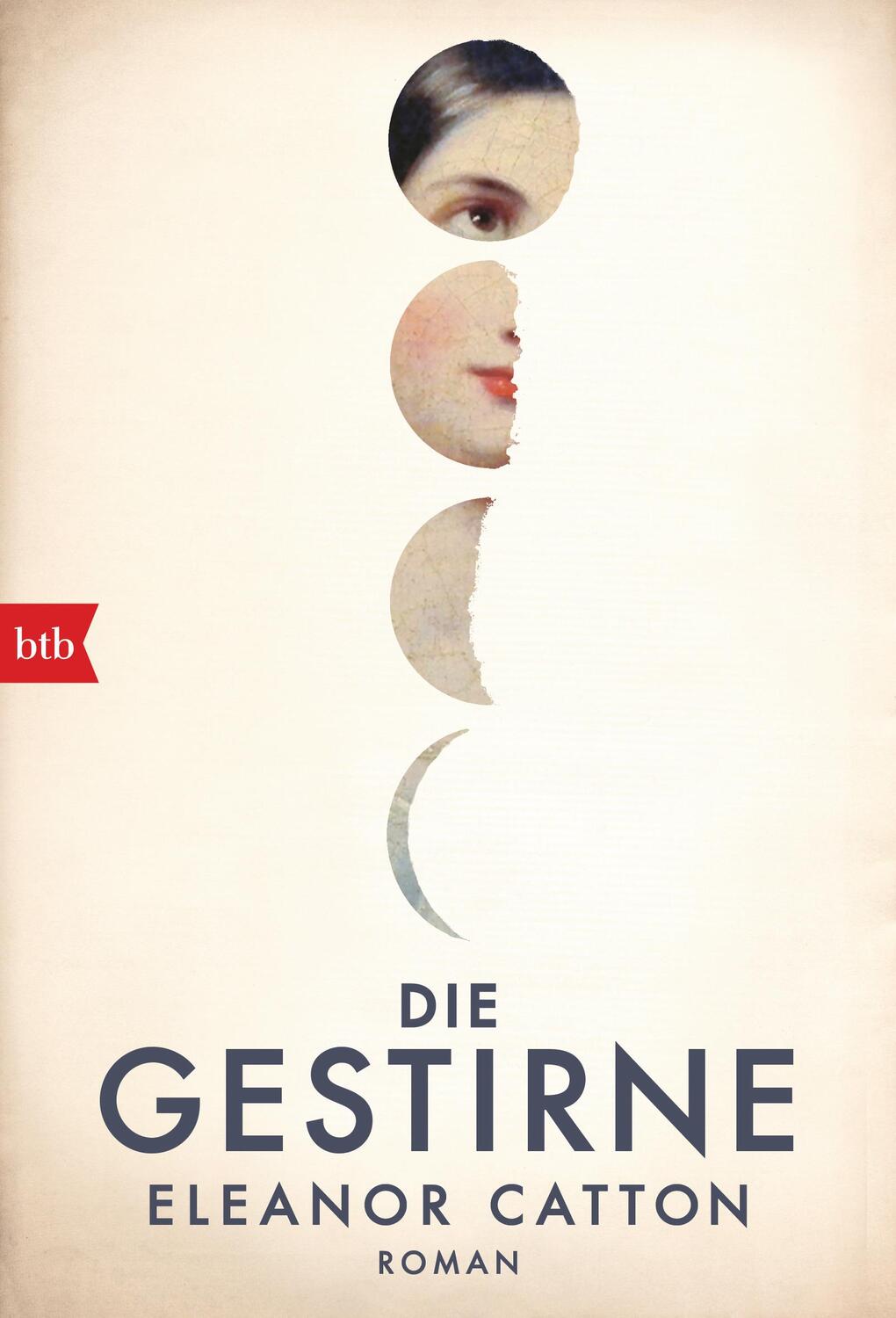 Cover: 9783442715145 | Die Gestirne | Eleanor Catton | Taschenbuch | Deutsch | 2017 | btb