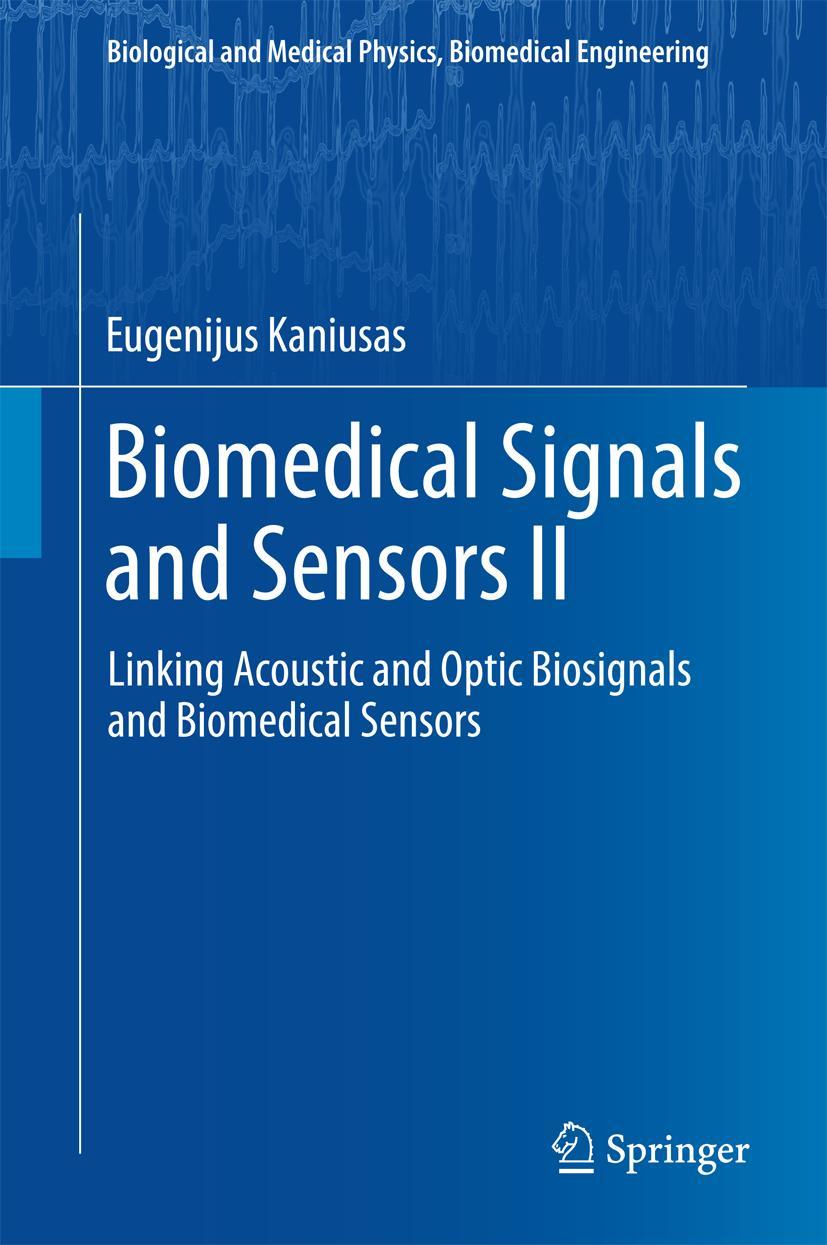 Cover: 9783662451052 | Biomedical Signals and Sensors II | Eugenijus Kaniusas | Buch | xvii