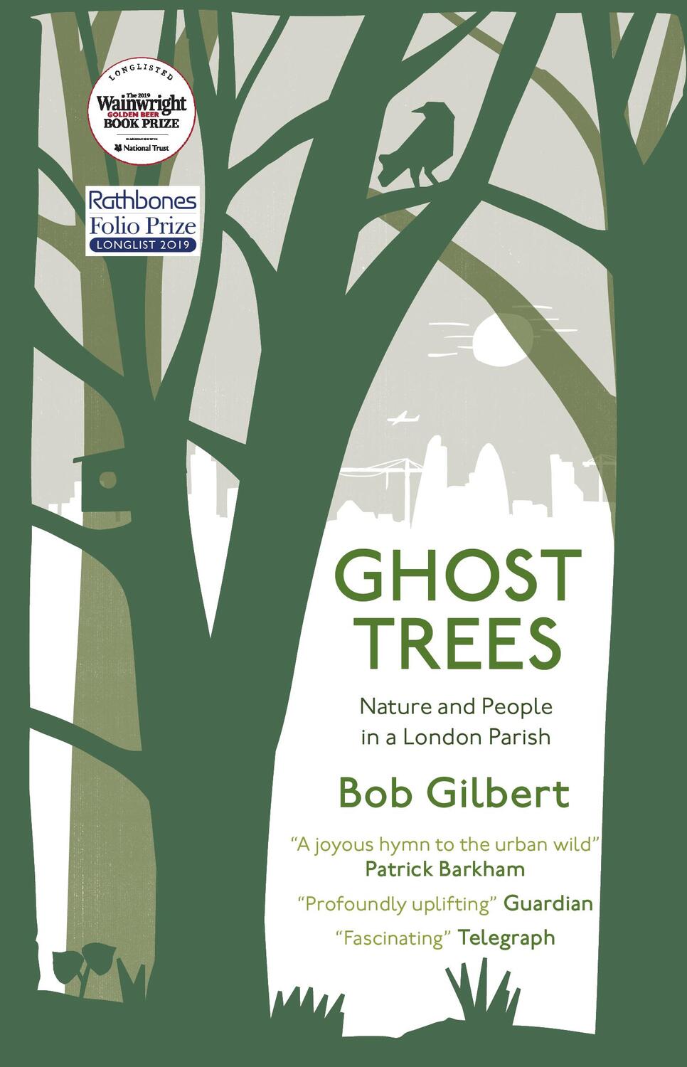 Cover: 9781912235575 | Ghost Trees | Nature and People in a London Parish | Bob Gilbert