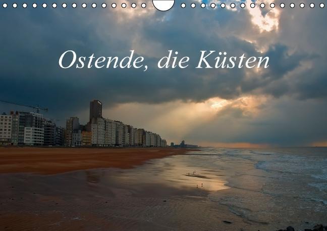Cover: 9783664087921 | Ostende, die Küsten (Wandkalender immerwährend DIN A4 quer) | Gaymard