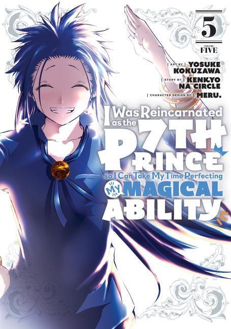 Cover: 9781646517022 | I Was Reincarnated as the 7th Prince So I Can Take My Time...