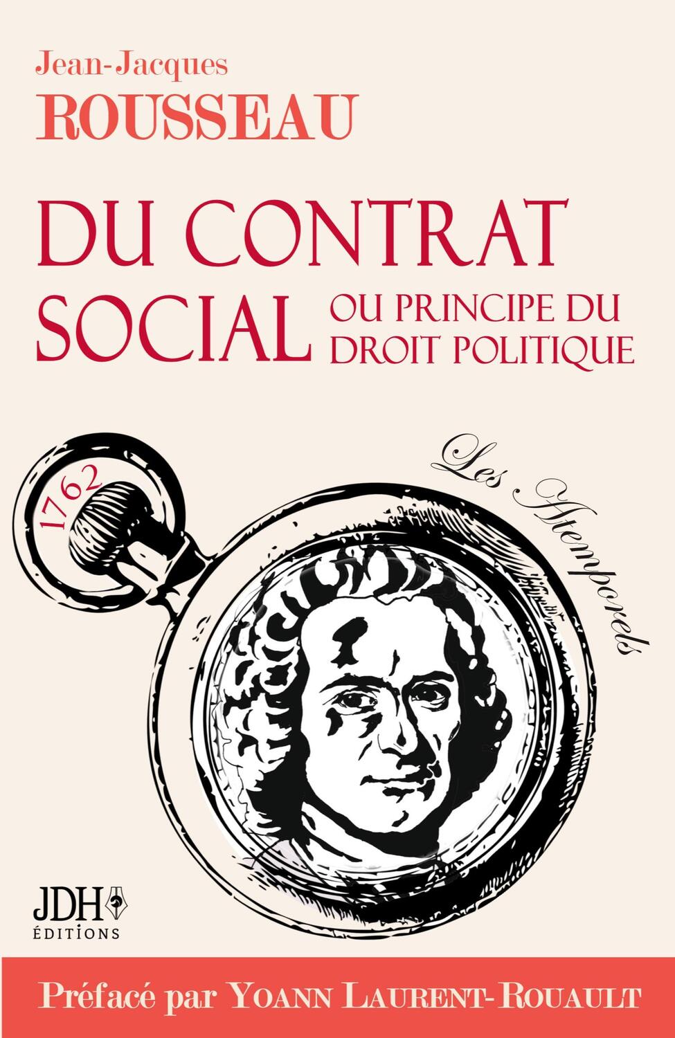 Cover: 9782381272047 | Du contrat social | Yoann Laurent-Rouault (u. a.) | Taschenbuch | 2021
