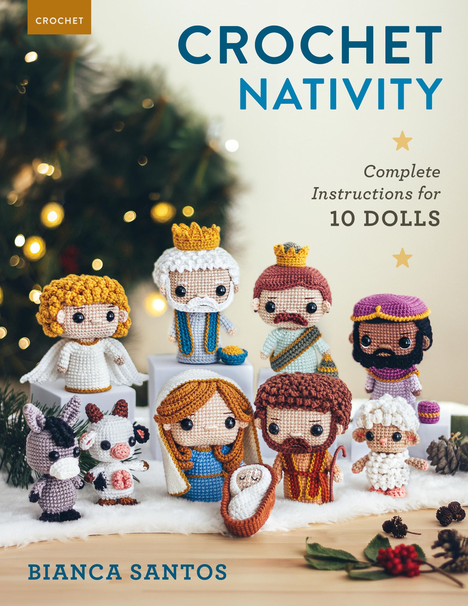 Cover: 9780811774987 | Crochet Nativity | Complete Instructions for 10 Dolls | Bianca Santos