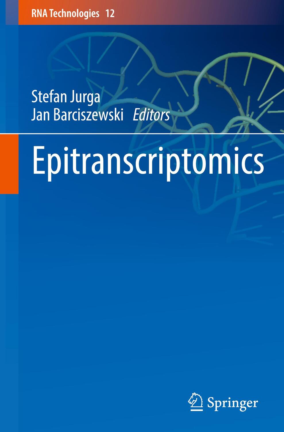 Cover: 9783030716110 | Epitranscriptomics | Jan Barciszewski (u. a.) | Buch | x | Englisch