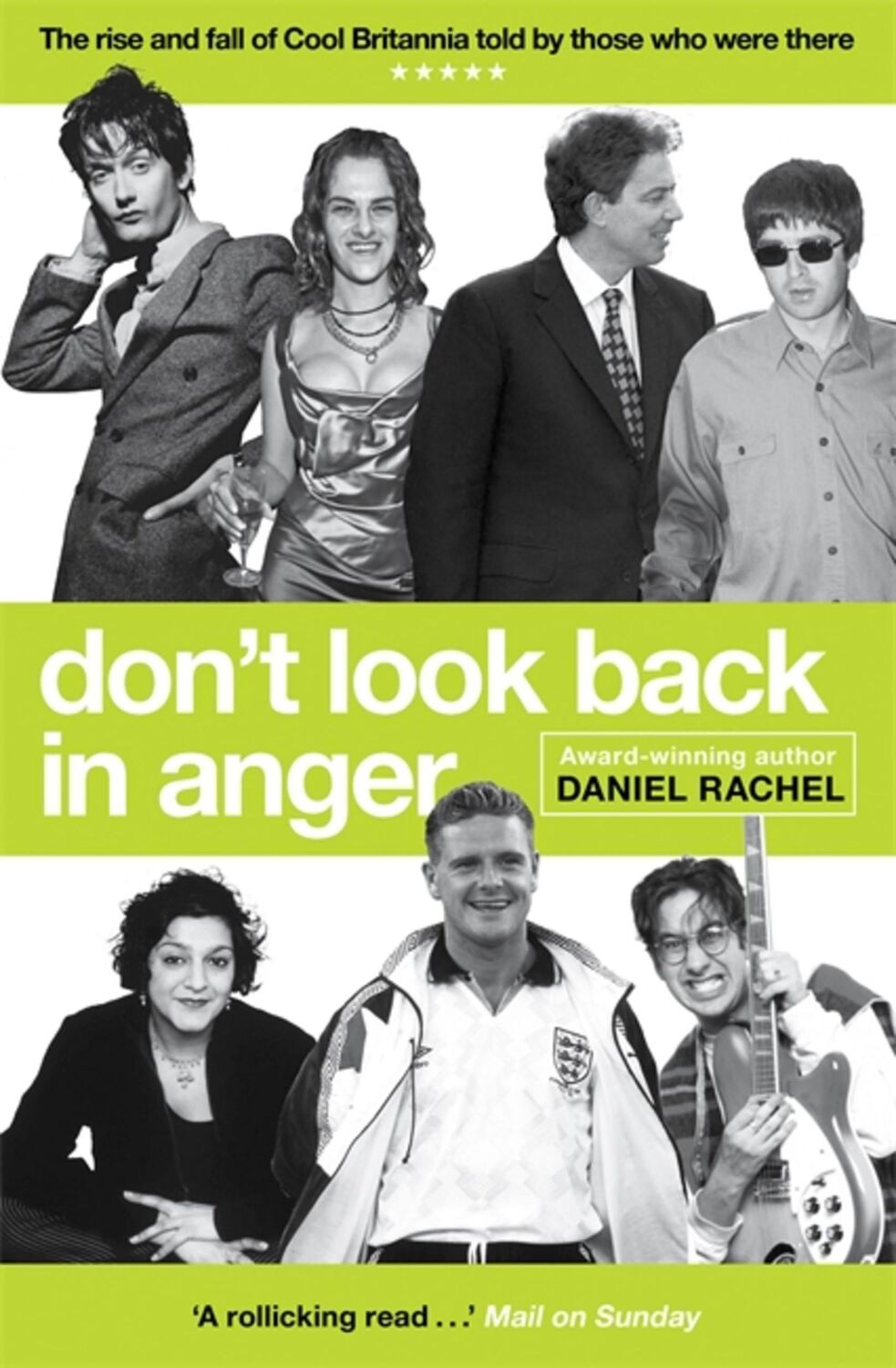 Cover: 9781409180722 | Don't Look Back In Anger | Daniel Rachel | Taschenbuch | Englisch