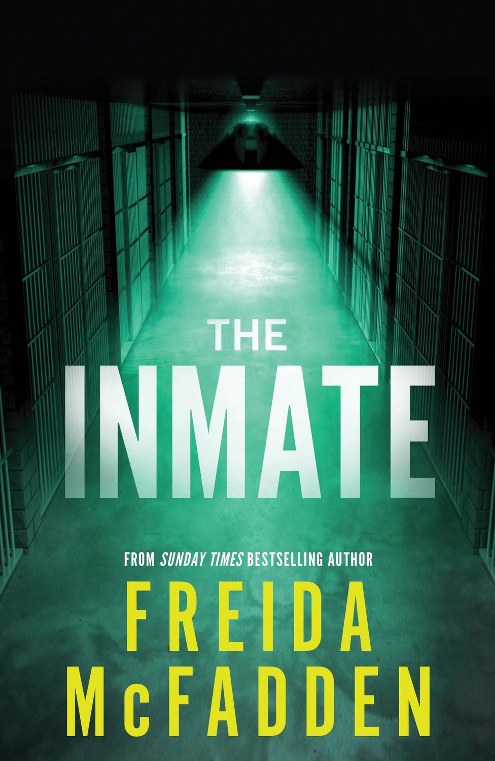 Cover: 9781464221385 | The Inmate | Freida McFadden | Taschenbuch | 336 S. | Englisch | 2024