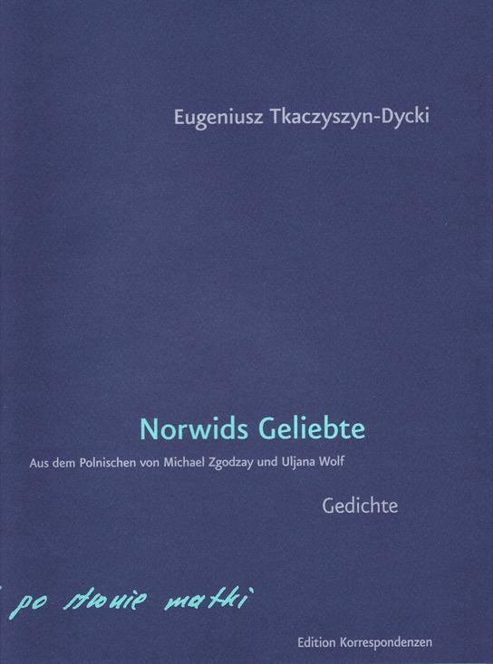 Cover: 9783902951458 | Norwids Geliebte | Eugeniusz Tkaczyszyn-Dycki | Buch | Deutsch | 2019