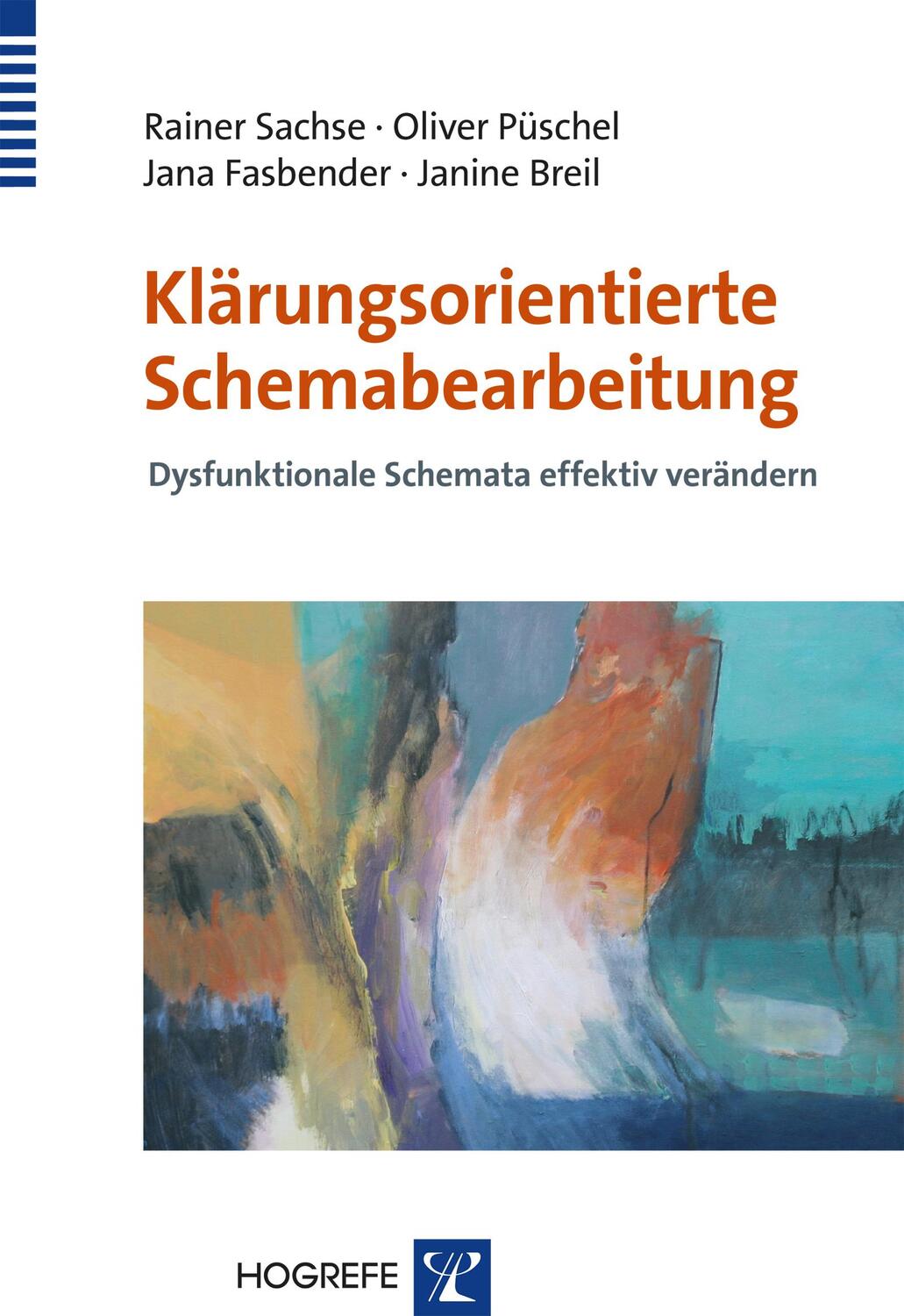 Cover: 9783801721909 | Klärungsorientierte Schemabearbeitung | Rainer Sachse (u. a.) | Buch