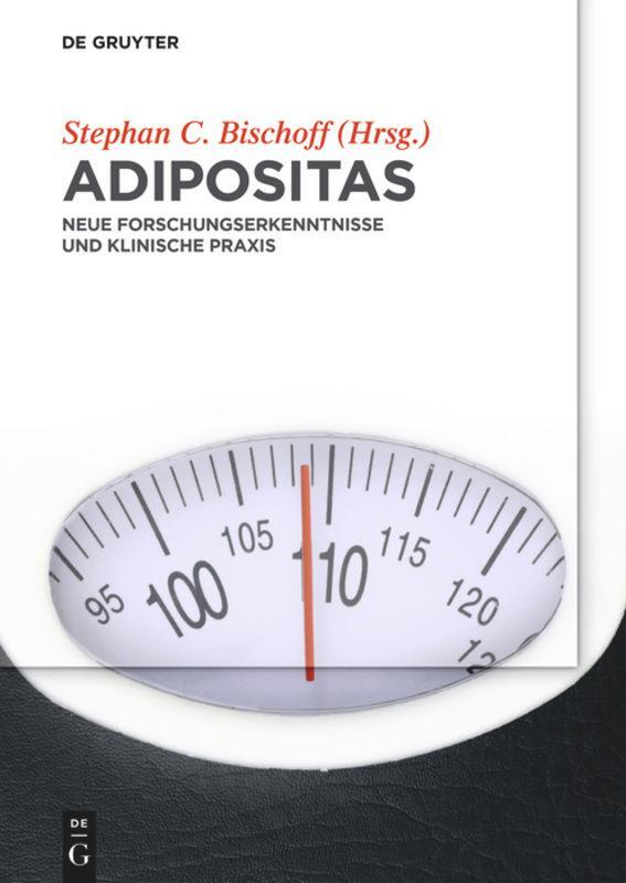 Cover: 9783110412031 | Adipositas | Neue Forschungserkenntnisse und klinische Praxis | Buch