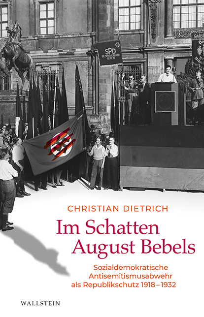 Cover: 9783835337879 | Im Schatten August Bebels | Christian Dietrich | Buch | 319 S. | 2021