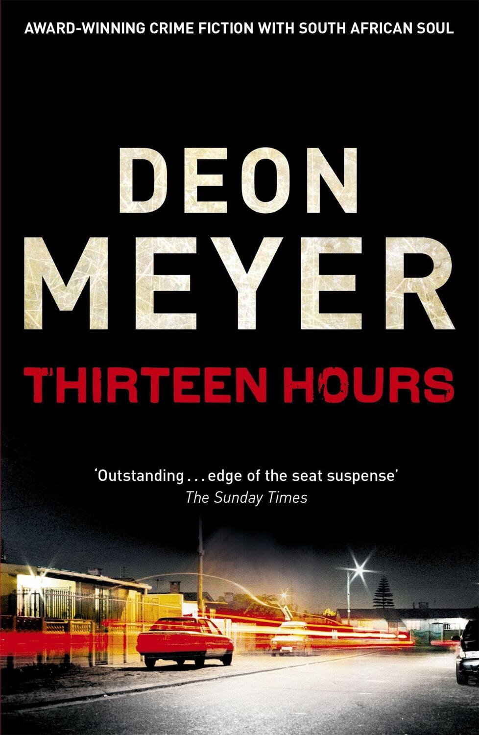 Cover: 9780340953617 | Thirteen Hours | Deon Meyer | Taschenbuch | Englisch | 2011