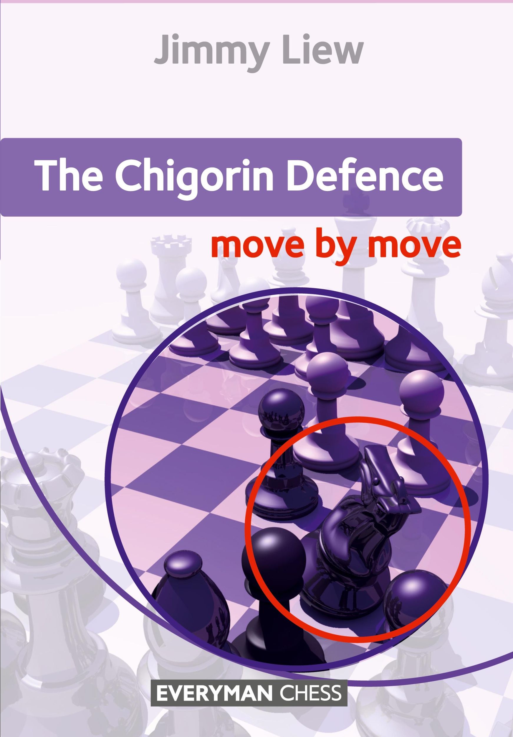 Cover: 9781781944257 | Chigorin | Move by Move | Jimmy Liew | Taschenbuch | Englisch | 2018