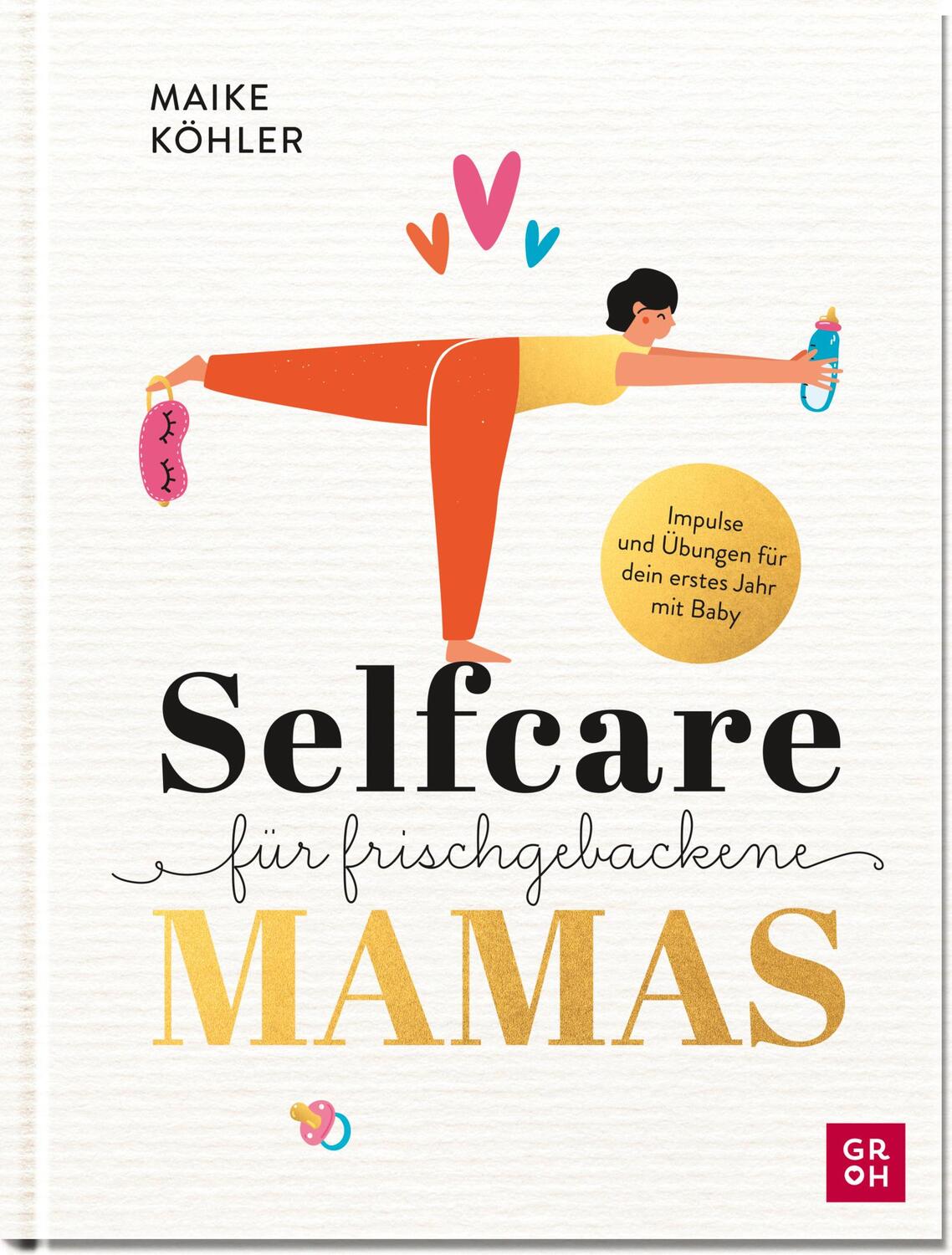 Cover: 9783848501670 | Selfcare für frischgebackene Mamas | Maike Köhler | Buch | 112 S.