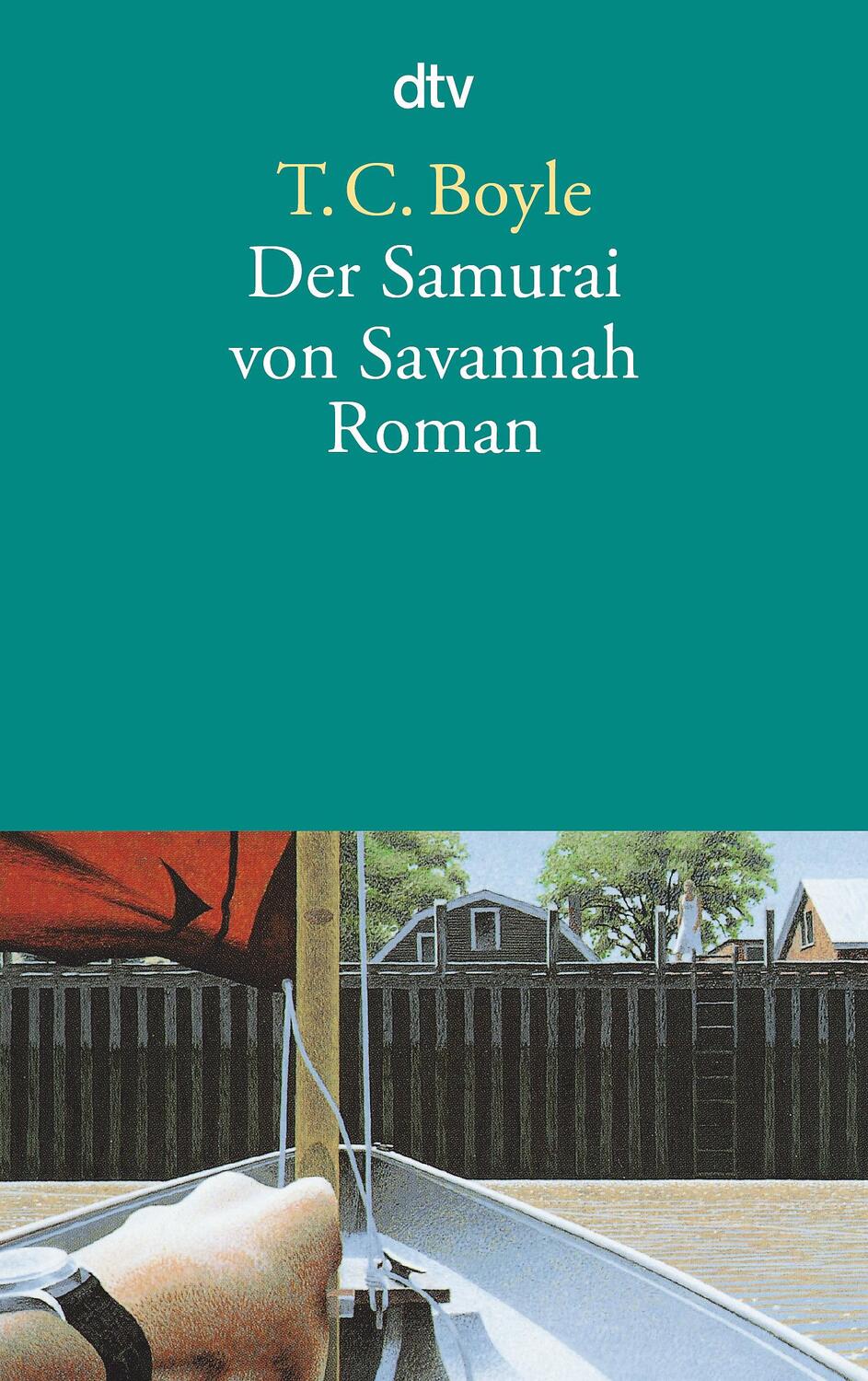 Cover: 9783423120098 | Der Samurai von Savannah | Tom Coraghessan Boyle | Taschenbuch | 1995