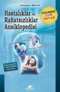 Cover: 9786052994719 | Hastaliklar ve Rahatsizliklar Ansiklopedisi | Jacques Martel | Buch