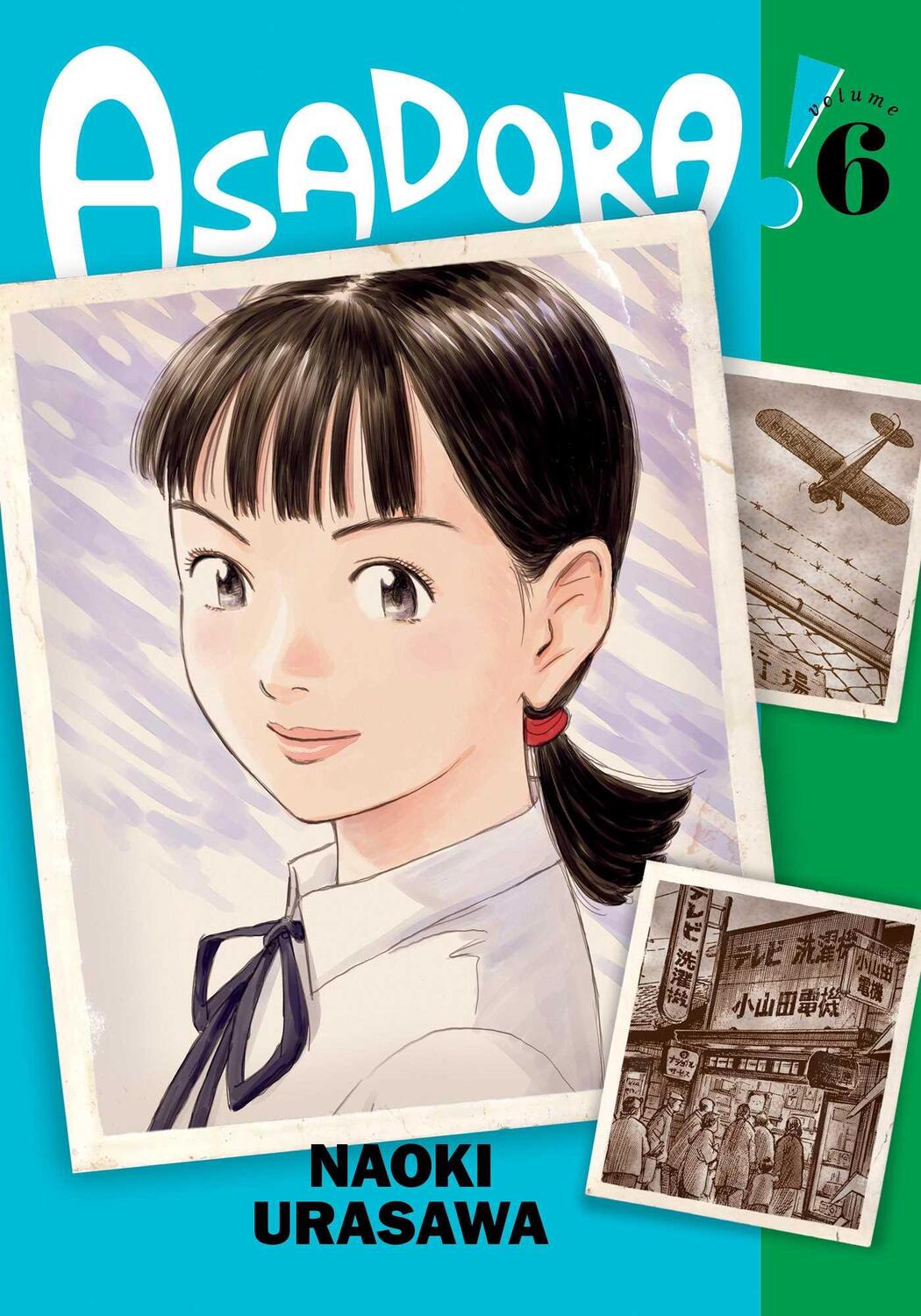 Cover: 9781974734450 | Asadora!, Vol. 6 | Naoki Urasawa | Taschenbuch | Englisch | 2022