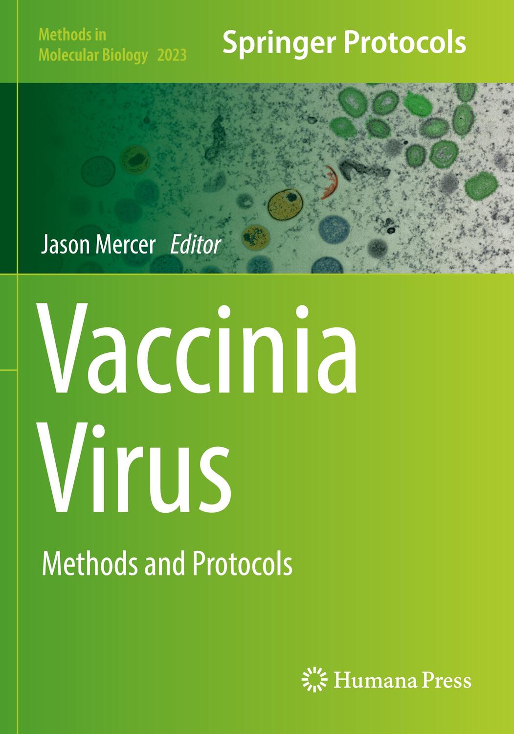 Cover: 9781493995950 | Vaccinia Virus | Methods and Protocols | Jason Mercer | Taschenbuch