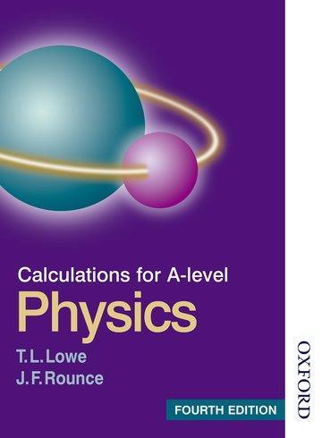 Cover: 9780748767489 | Lowe, T: Calculations for A Level Physics | T L Lowe | Taschenbuch