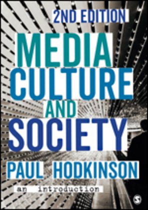 Cover: 9781473902367 | Media, Culture and Society | An Introduction | Paul Hodkinson | Buch