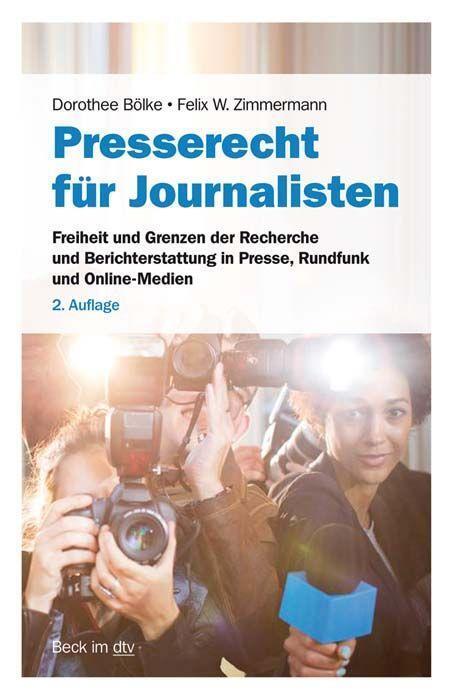 Cover: 9783423512336 | Presserecht für Journalisten | Dorothee Bölke (u. a.) | Taschenbuch