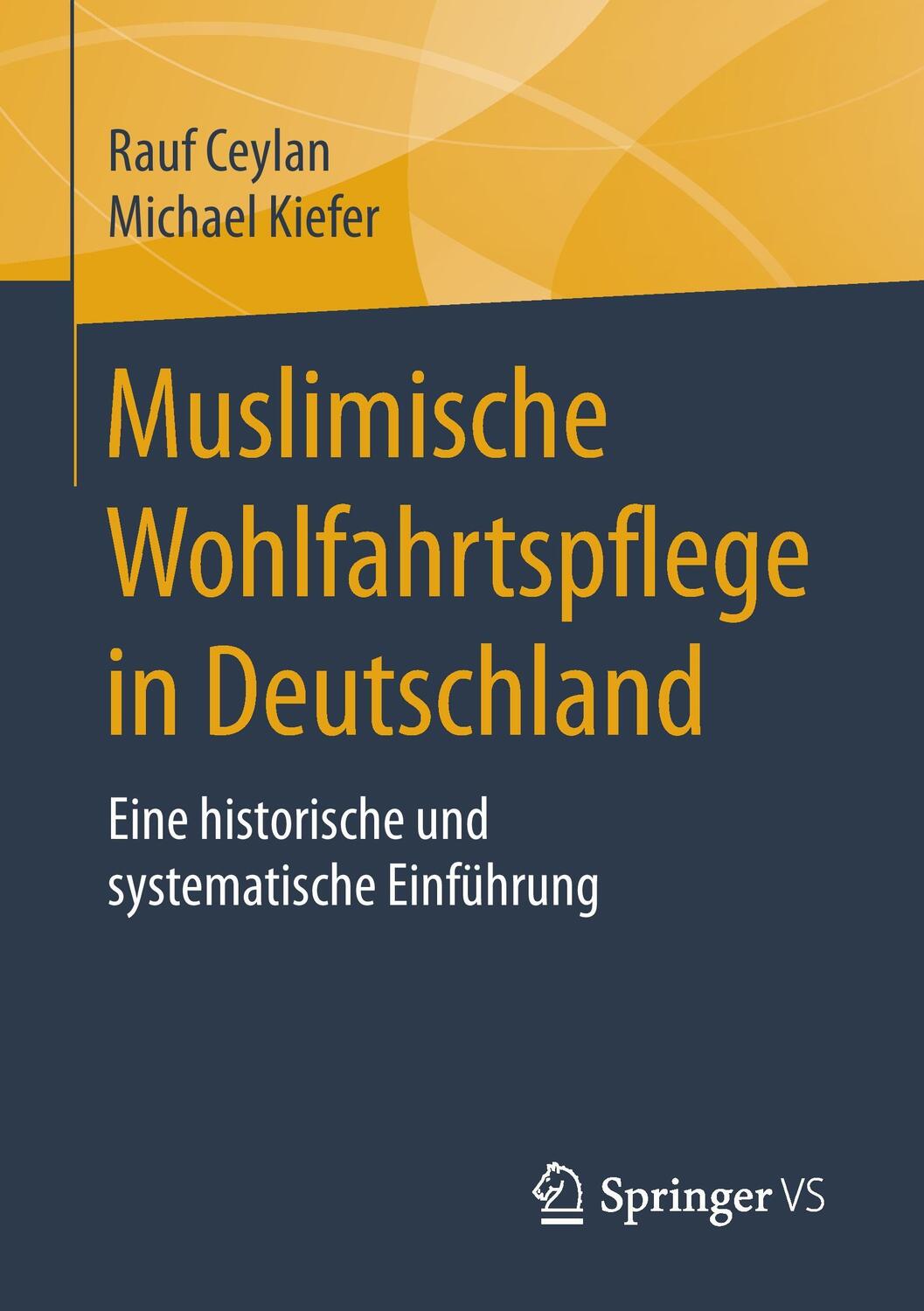 Cover: 9783658105822 | Muslimische Wohlfahrtspflege in Deutschland | Michael Kiefer (u. a.)