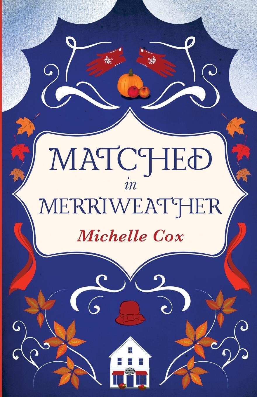 Cover: 9798988009726 | Matched in Merriweather | Michelle Cox | Taschenbuch | Englisch | 2024