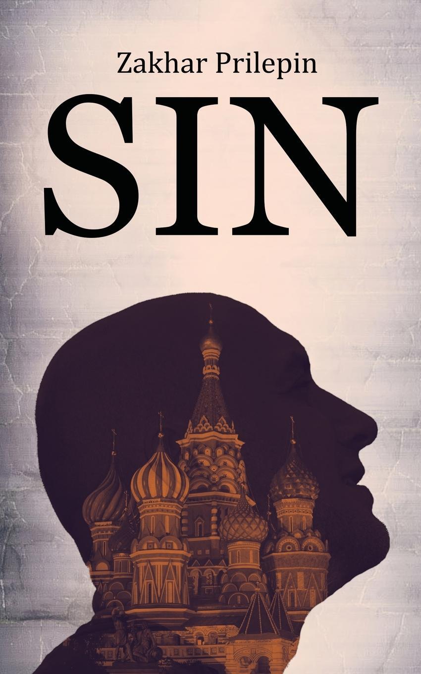 Cover: 9789081823937 | Sin | Zakhar Prilepin | Taschenbuch | Paperback | Englisch | 2012