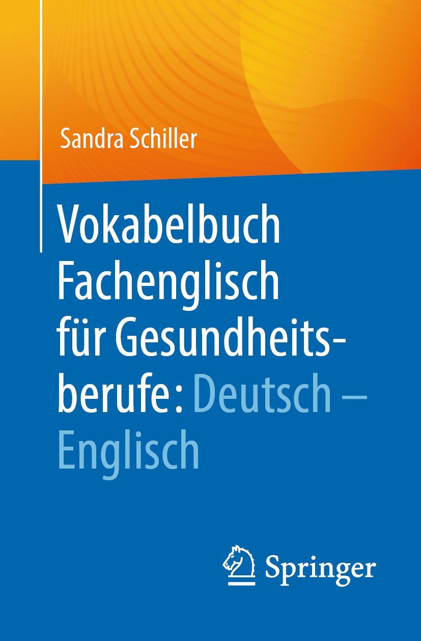 Cover: 9783662686249 | Vokabelbuch Fachenglisch für Gesundheitsberufe: Deutsch - Englisch