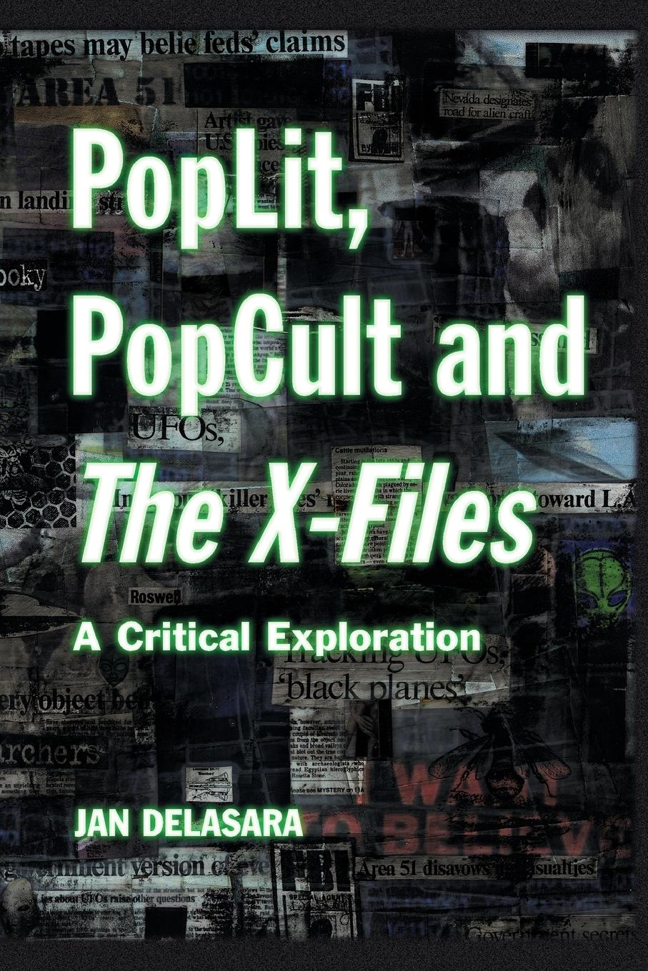 Cover: 9780786407897 | PopLit, PopCult and The X-Files | A Critical Exploration | Delasara