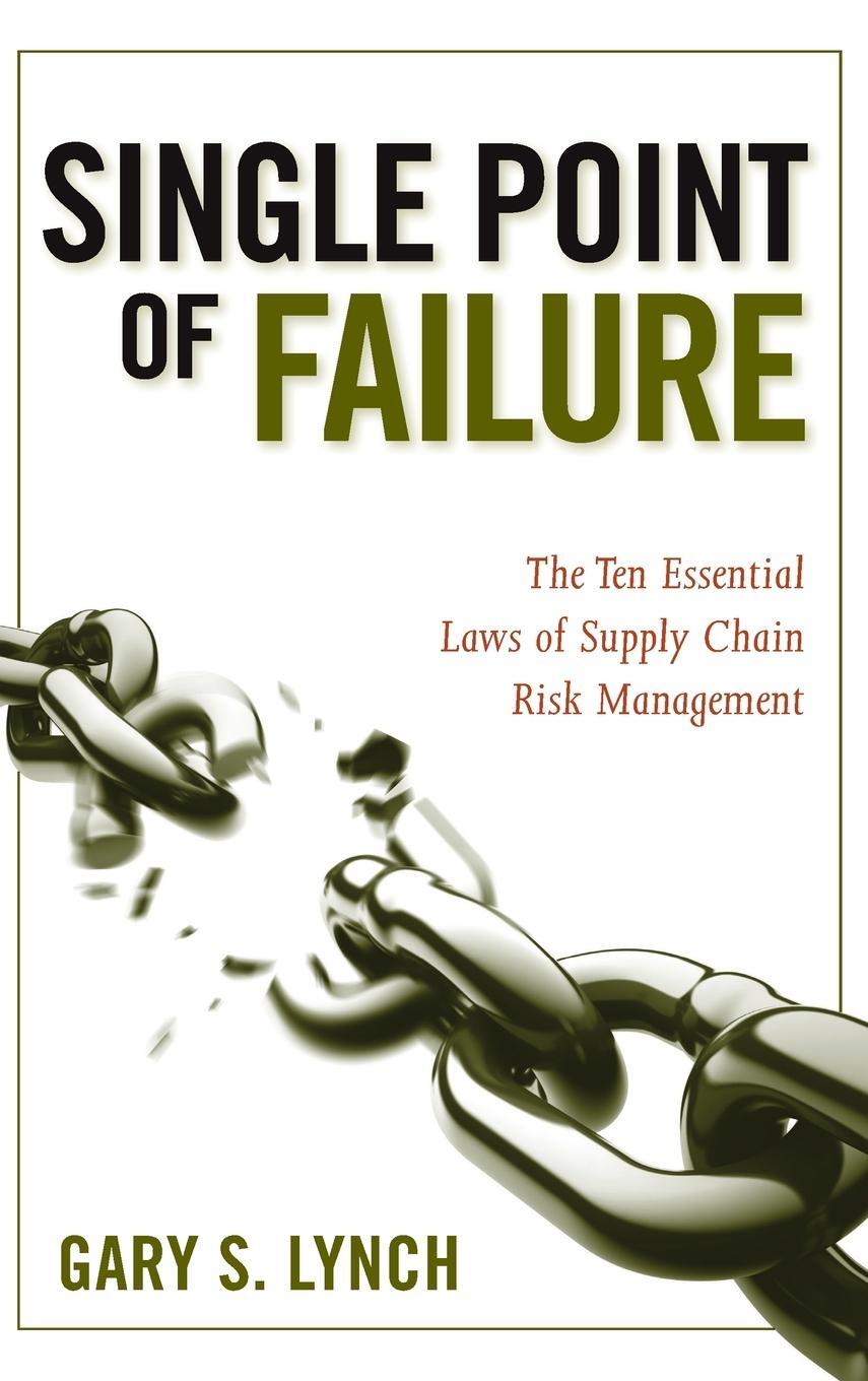Cover: 9780470424964 | Single Point of Failure | Gary S Lynch | Buch | 320 S. | Englisch