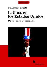 Cover: 9783896579355 | Latinos en los Estados Unidos | Dinah Stratenwerth | Buch | 120 S.