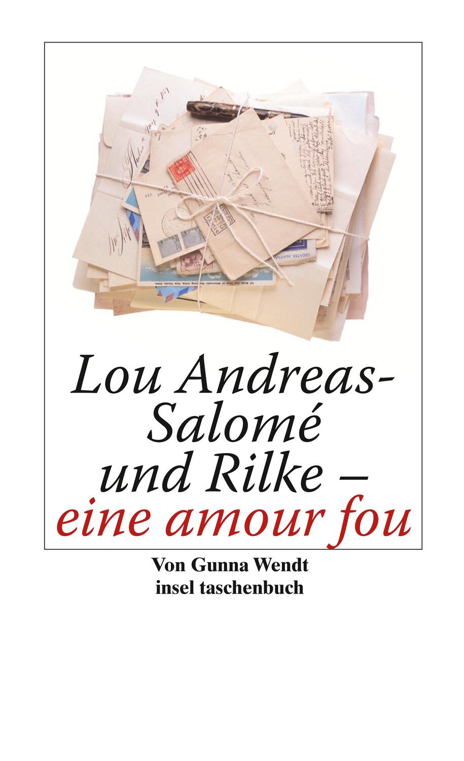 Cover: 9783458353522 | Lou Andreas-Salomé und Rilke - eine amour fou | Gunna Wendt | Buch