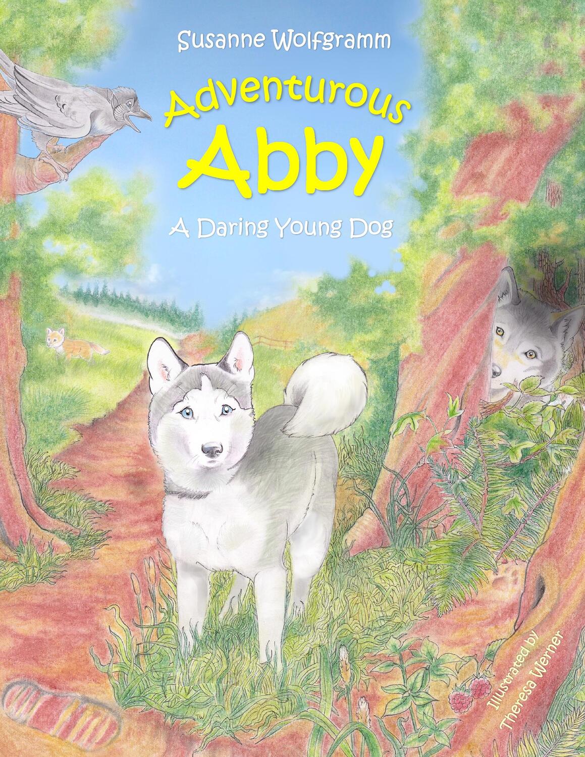 Cover: 9783752669435 | Adventurous Abby | A Daring Young Dog | Susanne Wolfgramm | Buch